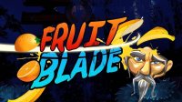 Fruit Blade - Slice & Splash Game