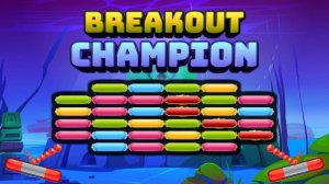 Breakout Champion: Brick Breaker Game